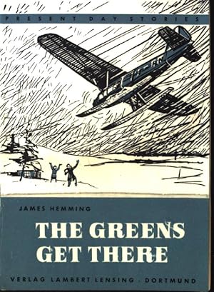 Seller image for The Greens get there. Present Day Stories for sale by books4less (Versandantiquariat Petra Gros GmbH & Co. KG)