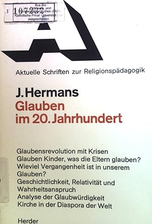 Immagine del venditore per Glauben im 20. Jahrhundert : Evolution mit Krisen. Aktuelle Schriften zur Religionspdagogik venduto da books4less (Versandantiquariat Petra Gros GmbH & Co. KG)