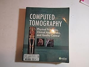 Bild des Verkufers fr Computed Tomography: Physical Principles, Clinical Applications, and Quality Control (CONTEMPORARY IMAGING TECHNIQUES) zum Verkauf von RMM Upstate Books