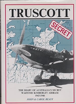 Seller image for Diary of Australia's Secret Wartime Kimberley Airbase 1943-1946 for sale by Q's Books Hamilton