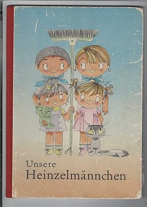 Seller image for Unsere Heinzelmnnchen. Bilderbuch. Graphische Gestaltung: Inge Uhlich. for sale by Antiquariat Frank Dahms