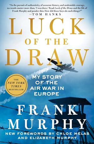 Seller image for Luck of the Draw : My Story of the Air War in Europe for sale by GreatBookPrices