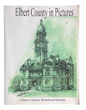 Elbert County in Pictures