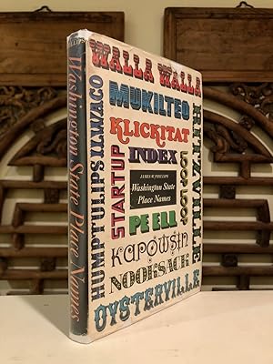 Imagen del vendedor de Washington State Place Names -WITH POEMS, PRESS RELEASE & OBITUARY LAID IN- a la venta por Long Brothers Fine & Rare Books, ABAA