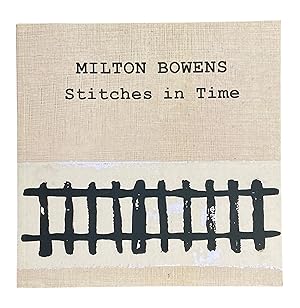 Milton Bowens Stitches in Time: the thread that binds us together as a people