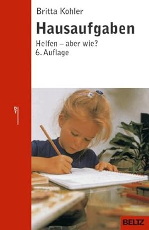 Seller image for Hausaufgaben Helfen - aber wie? for sale by Berliner Bchertisch eG