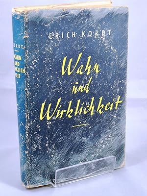 Seller image for Wahn und Wirklichkeit for sale by Gabis Bcherlager
