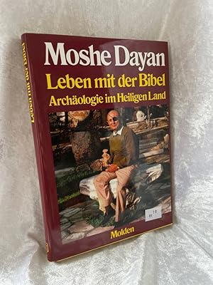 Bild des Verkufers fr Leben mit der Bibel. Archologie im Heiligen Land zum Verkauf von Antiquariat Jochen Mohr -Books and Mohr-