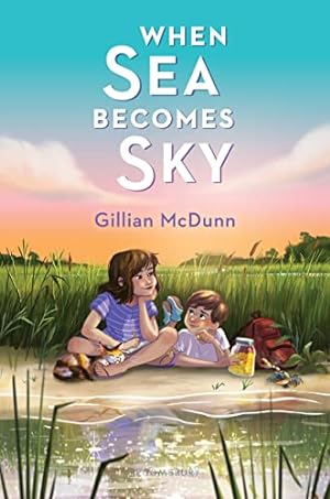 Imagen del vendedor de When Sea Becomes Sky by McDunn, Gillian [Hardcover ] a la venta por booksXpress