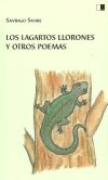 Immagine del venditore per Los lagartos llorones y otros poemas venduto da AG Library