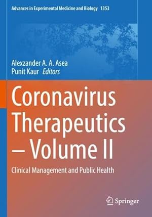 Imagen del vendedor de Coronavirus Therapeutics â" Volume II: Clinical Management and Public Health (Advances in Experimental Medicine and Biology, 1353) [Paperback ] a la venta por booksXpress