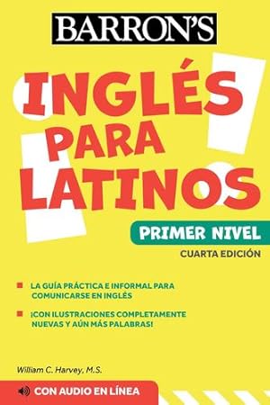 Seller image for Ingles Para Latinos, Level 1 + Online Audio (Barron's Foreign Language Guides) by Harvey M.S., William C. [Paperback ] for sale by booksXpress