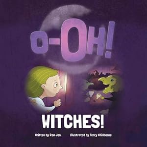 Seller image for O-Oh WITCHES! by Jon, Ron [Paperback ] for sale by booksXpress