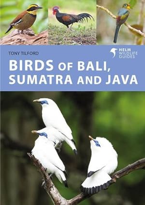 Immagine del venditore per Birds of Bali, Sumatra and Java (Helm Wildlife Guides) by Tilford, Tony [Paperback ] venduto da booksXpress