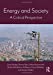 Image du vendeur pour Energy and Society: A Critical Perspective [Soft Cover ] mis en vente par booksXpress