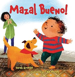 Seller image for Mazal Bueno! by Aroeste, Sarah [Board book ] for sale by booksXpress