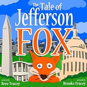 Seller image for The Tale of Jefferson Fox by Tracey, Bree Palmer [Paperback ] for sale by booksXpress