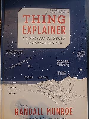 Image du vendeur pour Thing Explainer : Complicated stuff in simple words mis en vente par Bookies books