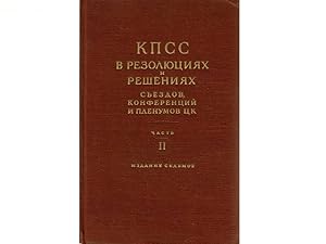 Bild des Verkufers fr Kommunistitscheskaja Partija Sowjetskogo Sojusa w resoljuzijach i reschenijach swesdow, konferenzii i plenumow ZK. Tschast II. 1925 - 1953. In russischer Sprache. 7. Auflage zum Verkauf von Agrotinas VersandHandel