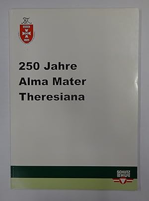 Bild des Verkufers fr 250 Jahre Alma Mater Theresiana. Festschrift. Mit s/w-Fotos. zum Verkauf von Der Buchfreund
