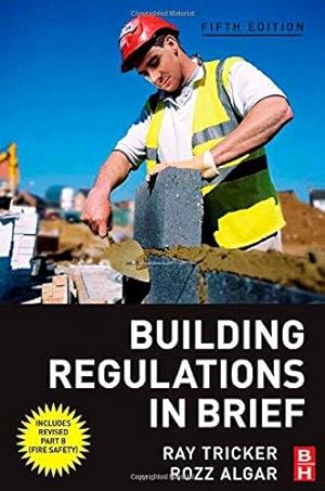 Imagen del vendedor de Building Regulations in Brief a la venta por WeBuyBooks