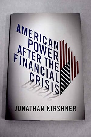 Imagen del vendedor de American Power after the Financial Crisis a la venta por Alcan Libros