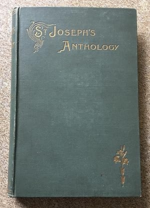 Image du vendeur pour Saint Joseph's Anthology - Poems in Praise of the Foste-Father Gathered from many Sources mis en vente par Joe Collins Rare Books