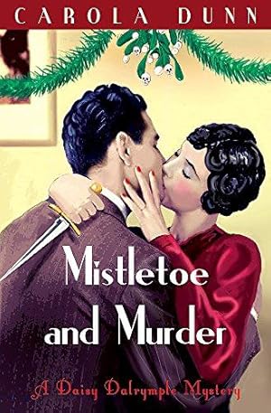 Image du vendeur pour Mistletoe and Murder (Daisy Dalrymple Mystery) mis en vente par WeBuyBooks