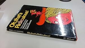 Seller image for Oh, thats Ridiculous! for sale by BoundlessBookstore