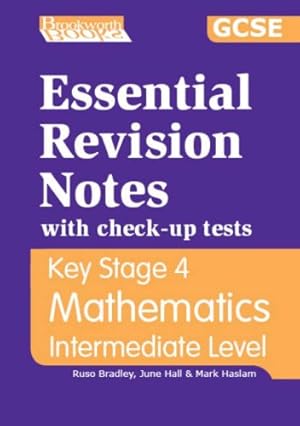 Imagen del vendedor de Essential Revision Notes for GCSE Intermediate Mathematics a la venta por WeBuyBooks