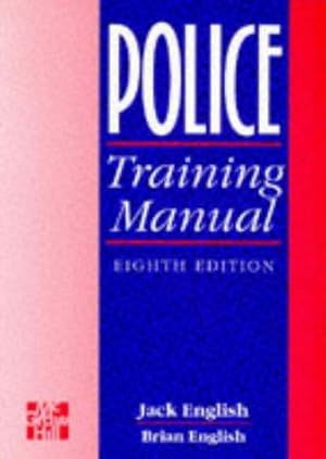 Bild des Verkufers fr Police Training Manual zum Verkauf von WeBuyBooks