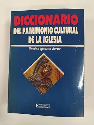 Imagen del vendedor de Diccionario del patrimonio cultural de la Iglesia. a la venta por TraperaDeKlaus