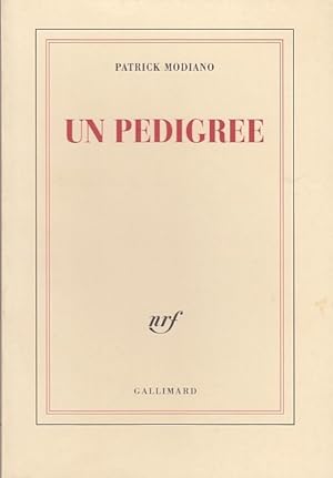 Image du vendeur pour UN PEDIGREE. mis en vente par Jacques AUDEBERT