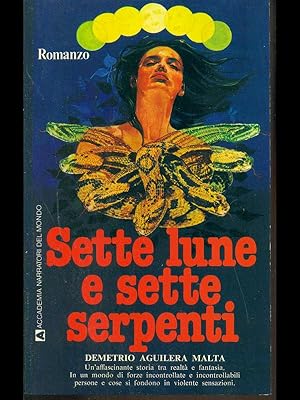 Bild des Verkufers fr Sette lune e sette serpenti zum Verkauf von Librodifaccia
