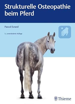 Bild des Verkufers fr Strukturelle Osteopathie beim Pferd zum Verkauf von Rheinberg-Buch Andreas Meier eK