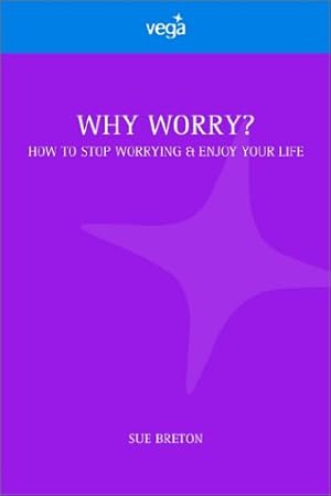 Imagen del vendedor de WHY WORRY ? a la venta por WeBuyBooks