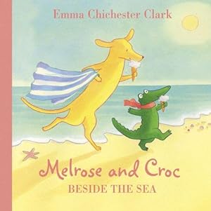 Bild des Verkufers fr Beside the Sea (Melrose and Croc) zum Verkauf von WeBuyBooks