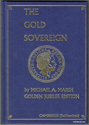 The Gold Sovereign: Golden Jubilee Edition