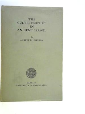 Bild des Verkufers fr The Cultic Prophet in Ancient Israel zum Verkauf von World of Rare Books