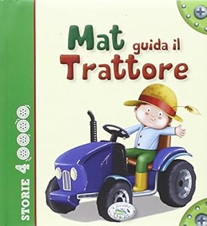 Immagine del venditore per Mat guida il trattore venduto da WeBuyBooks