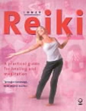 Bild des Verkufers fr Inner Reiki: A Practical Guide for Healing and Meditation: A Practical Guide to Healing and Meditation zum Verkauf von WeBuyBooks