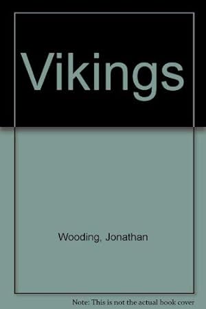 Bild des Verkufers fr Vikings zum Verkauf von WeBuyBooks