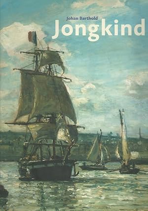 Imagen del vendedor de Jongkind. Ein Wegbereiter des Impressionismus. Anlsslich der Ausstellung: Johan Barthold Jongkind - ein Wegbereiter des Impressionismus ; Gemeentemuseum, Den Haag 11. Oktober 2003 - 17. Januar 2004 ; Wallraf-Richartz-Museum - Foundation Corboud, Kln ; Musee d'Orsay, Paris 6. Juni - 19. September 2004. Vom Gemeentemuseum, Den Haag . veranst. Autoren: Gtz Czymmek . Textred.: Gtz Czymmek. bers. aus dem Franz.: Bernd Wilczek. bers. aus dem Niederlnd.: Stefanie Schfer. a la venta por Lewitz Antiquariat