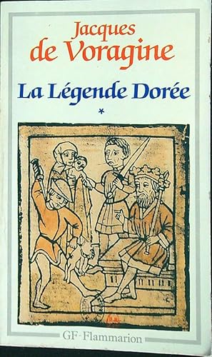 Bild des Verkufers fr La legende doree * zum Verkauf von Librodifaccia