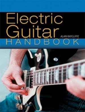 Bild des Verkufers fr The Electric Guitar Handbook zum Verkauf von WeBuyBooks