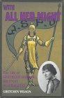 Seller image for With All Her Might: The Life of Gertrude Harding Militant Suffragette for sale by WeBuyBooks