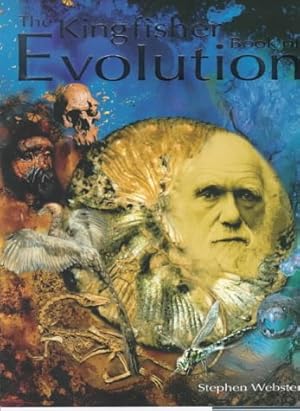 Bild des Verkufers fr The Kingfisher Book of Evolution zum Verkauf von WeBuyBooks