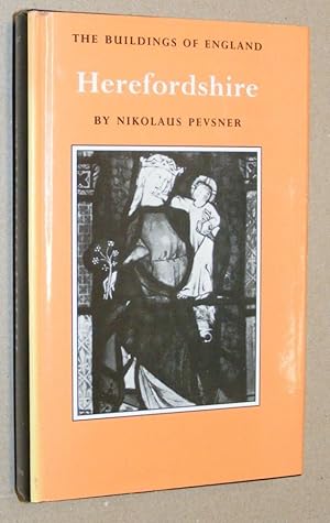 Herefordshire (The Buildings of England)