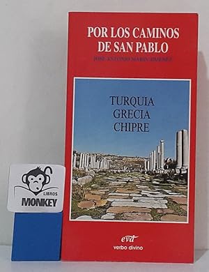 Immagine del venditore per Por los caminos de San Pablo. Turqua. Grecia. Chipre venduto da MONKEY LIBROS