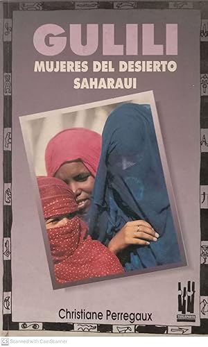 Bild des Verkufers fr Gulili. Mujeres del desierto saharaui zum Verkauf von Llibres Capra